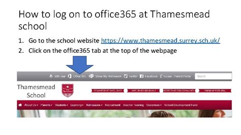 How to log on to office365 at Thamesmead school.
